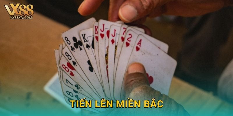 Tiến Lên Miền Bắc căng não – Đấu trí hấp dẫn tại Vx88 27 Tiến Lên Miền Bắc căng não – Đấu trí hấp dẫn tại Vx88
