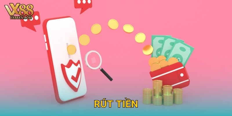 Rút tiền nhanh – An toàn và minh bạch tại Vx88 1 Rút tiền nhanh – An toàn và minh bạch tại Vx88