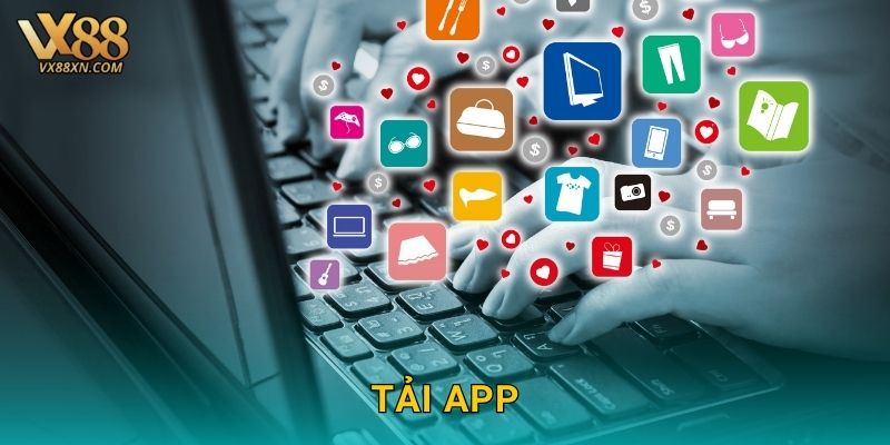 Tải app nhanh – Trải nghiệm mượt mà tại Vx88 1 Tải app nhanh – Trải nghiệm mượt mà tại Vx88
