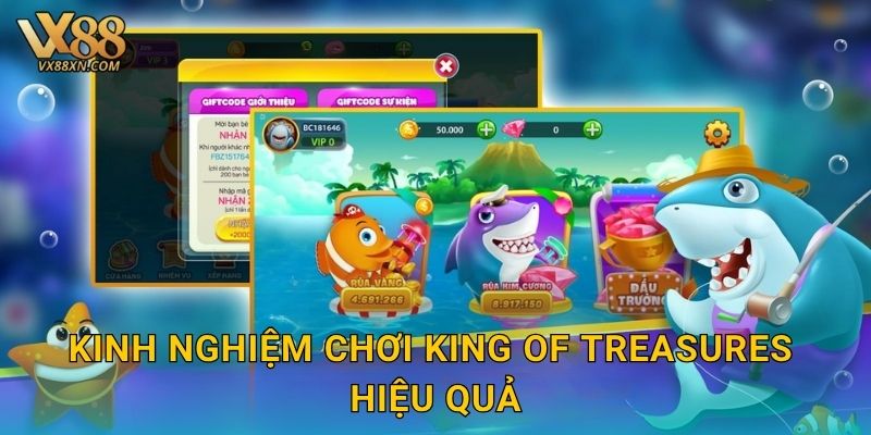 King of Treasures chiến thuật – Thử thách đỉnh cao tại Vx88 3 Kinh nghiệm chơi King of Treasures hiệu quả
